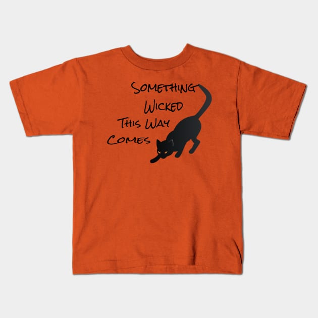 Something Wicked This Way Comes Black Cat Kids T-Shirt by Bunnuku